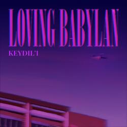 Loving Babylan