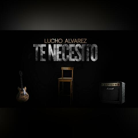 Te Necesito