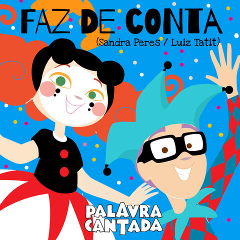 Palavra Cantada & Paulo Tatit