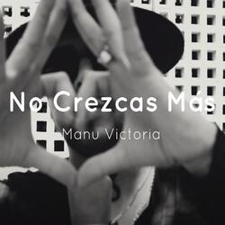 No Crezcas Mas