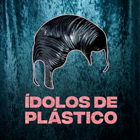 Ídolos de Plástico