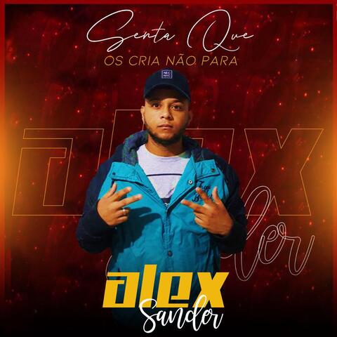 Senta Que os Cria Não Para