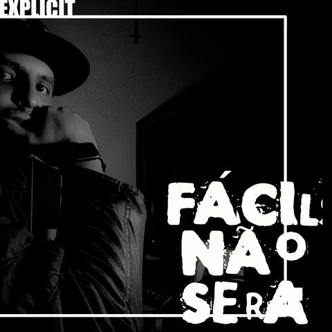 Fácil não Será