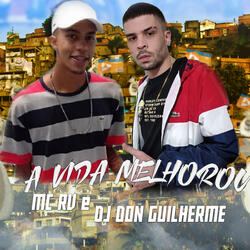 A Vida Melhorou