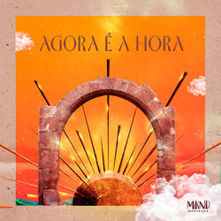 Agora É a Hora