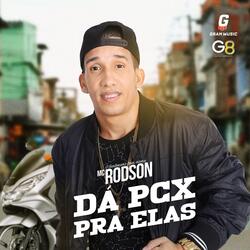 Dá Pcx pra Elas