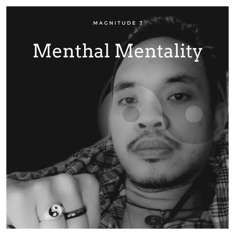 Menthal Mentality