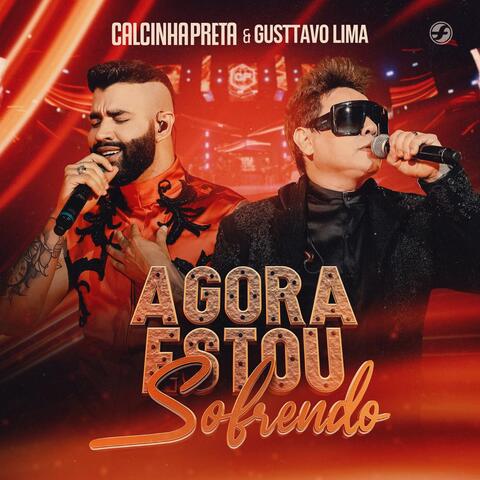 Calcinha Preta & Gusttavo Lima