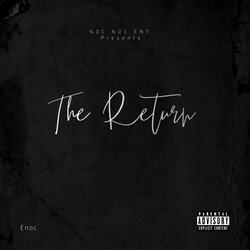 The Return