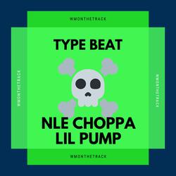 Type Beat Nle Choppa Lil Pump