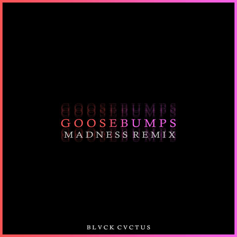 Goosebumps