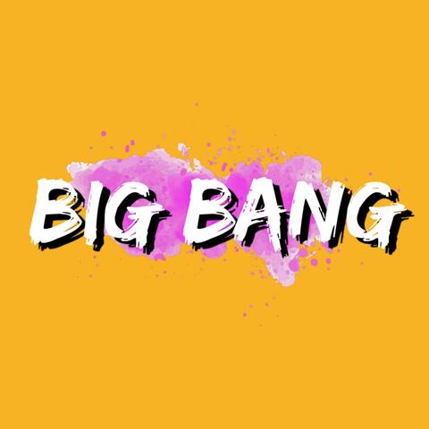 Big Bang