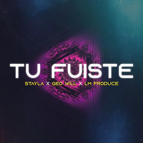 Tu Fuiste