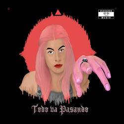 Todo Va Pasando