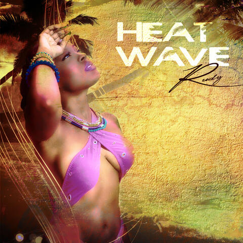 Heat Wave