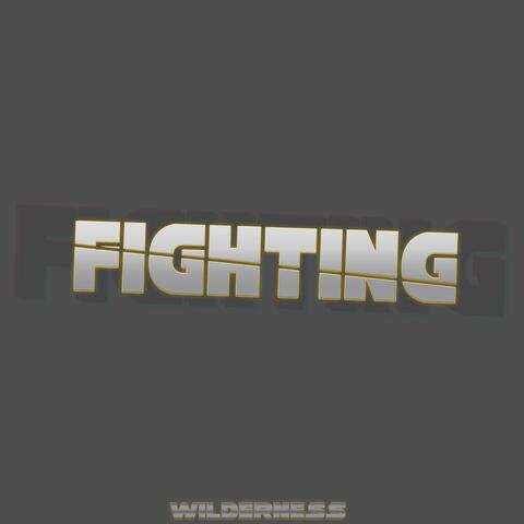 Fighting