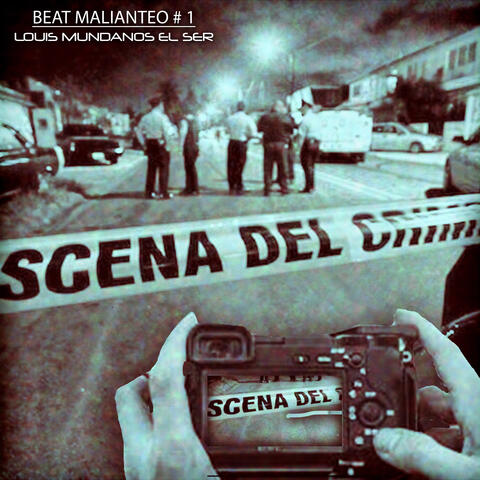 Escena del Crimen - Beat Malianteo, Vol. 1