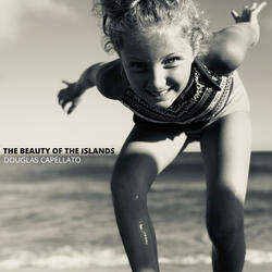 The Beauty of the Islands