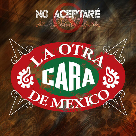 No Aceptaré