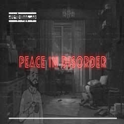Peace In Disorder