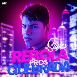 Rebola Pros Quebrada