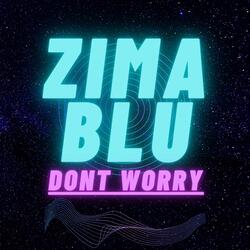 Dont Worry