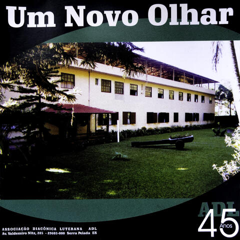 Um Novo Olhar