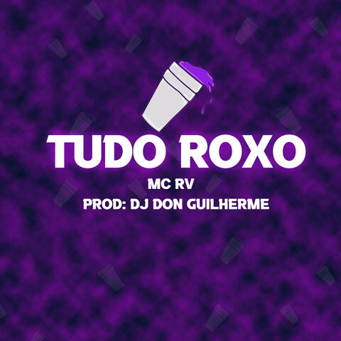 Tudo Roxo