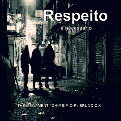 Respeito É Necessário