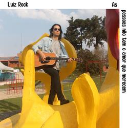 As Pessoas Não Tem o Amor Que Merecem