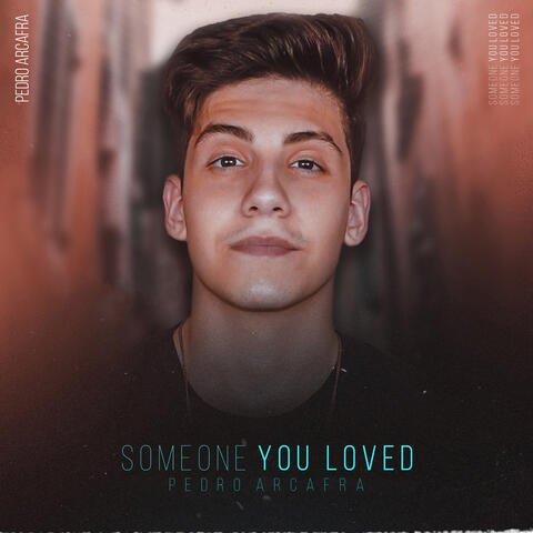 Someone You Loved