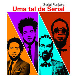 Uma Tal de Serial