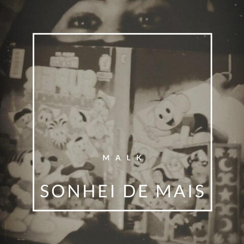 Sonhei de Mais