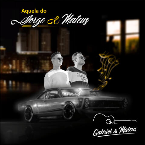 Aquela do Jorge e Mateus