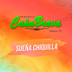 Sueña Chiquilla