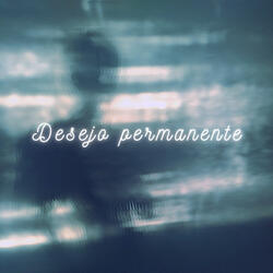 Desejo Permanente