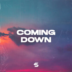 Coming Down