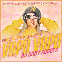Sequência do Vapo Vapo