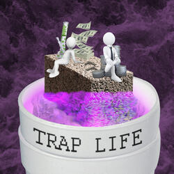Trap Life