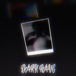 Dark Rave