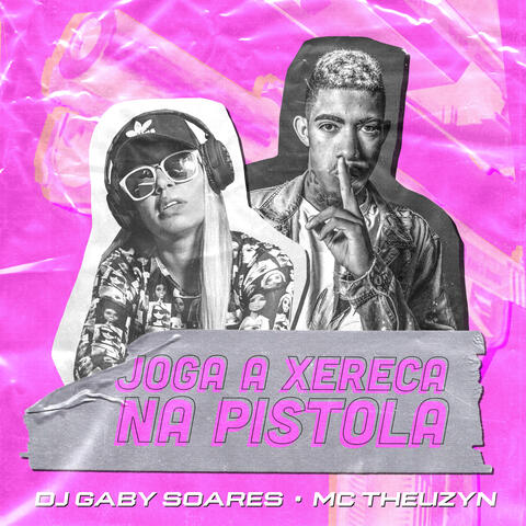 Joga a Xereca na Pistola