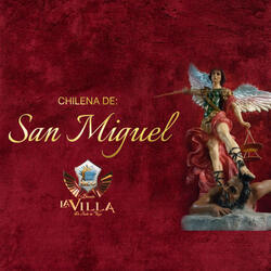 Chilena De: San Miguel