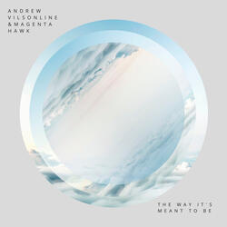 The Way It's Meant to Be