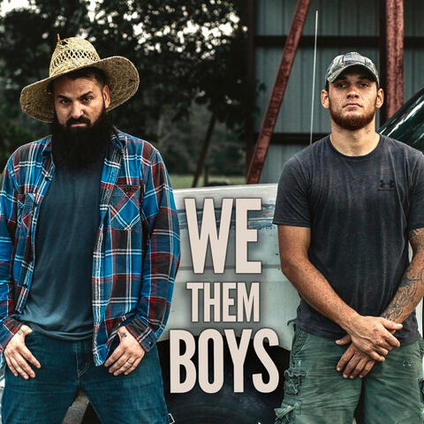 We Them Boys (Feat. Brandon Hartt)