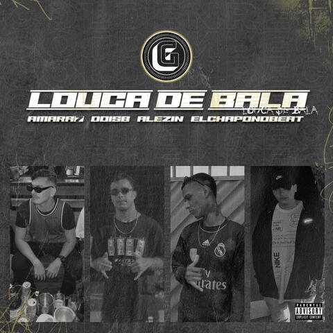 Louca de Bala