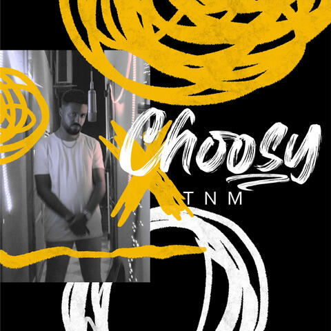 Choosy