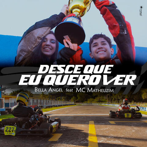 Desce Que Eu Quero Ver