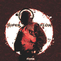 Superflow