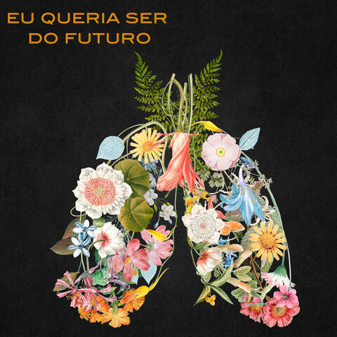 Eu Queria Ser do Futuro