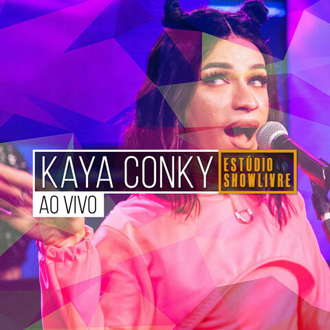 Kaya Conky no Estúdio Showlivre